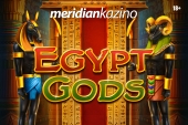 MERIDIAN KAZINO: Egypt Gods – osvoji 555 PUTA VIŠE OD ULOGA!