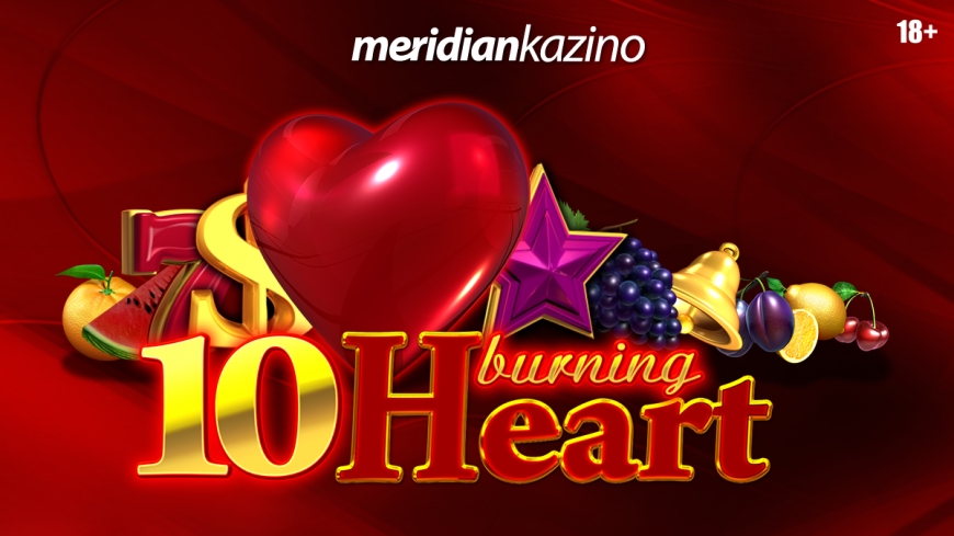 MERIDIAN KAZINO: osvoji jedan od četiri progresivna džekpota na 10 BURNING HEART!
