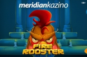 MERIDIAN KAZINO: Fire Rooster - Osvojite do 28 besplatnih spinova i uživajte u džokerima!
